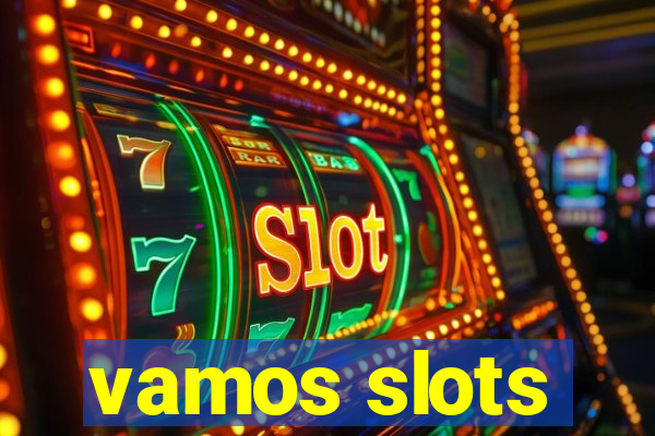 vamos slots